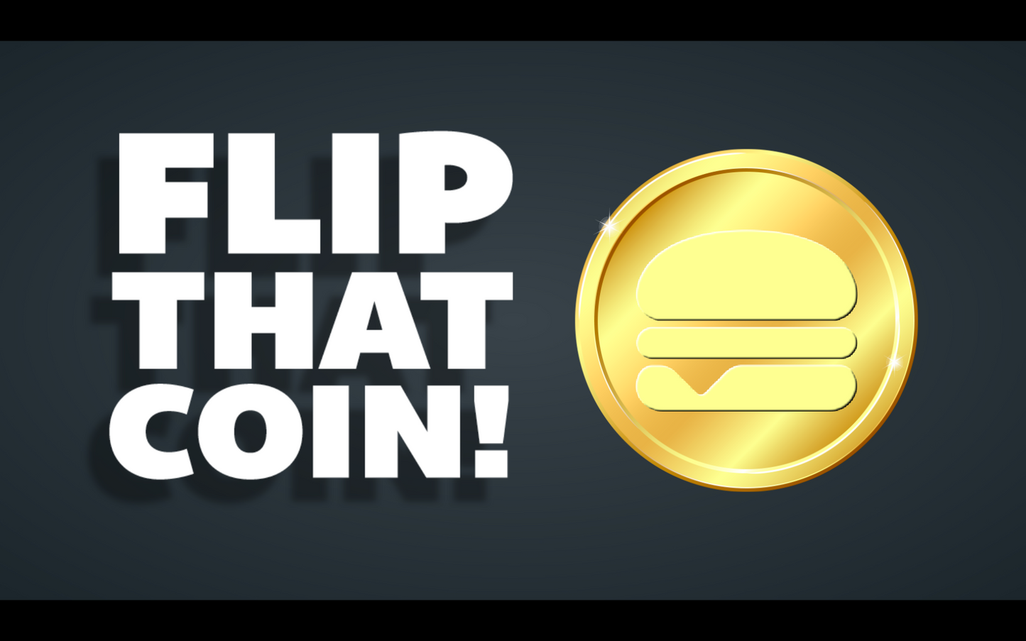 Flip That Coin