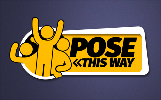 Pose This Way